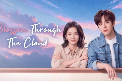 Early Reviews from Chinese Viewers: Blossom Through the Cloud Faces Criticism Over Two Issues